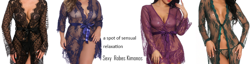 Sexy Robes & Kimonos